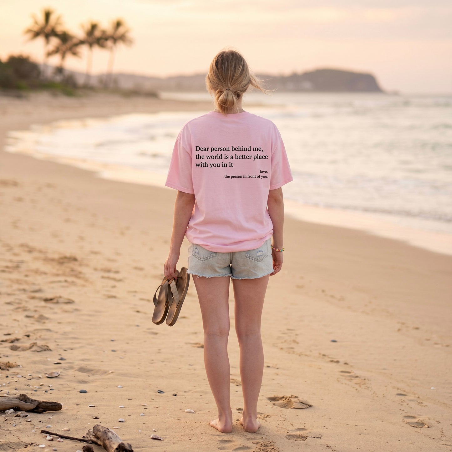 Dear Person Behind Me (You are enough) T-Shirt