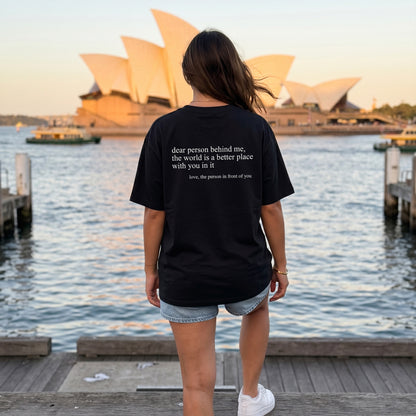 Dear Person Behind Me (You are enough) T-Shirt