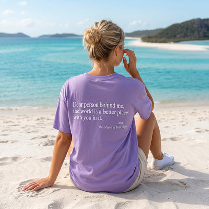 Dear Person Behind Me (You are enough) T-Shirt